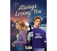 Always loving you. Il caos tra di noi - 2025 - Heartbeat Edizioni