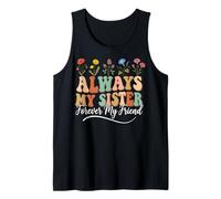Always My Sister Forever My Friend Canotta