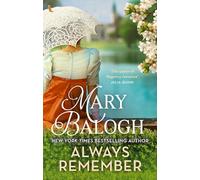 Always Remember: Fall in love against the odds in this charming Regency romance