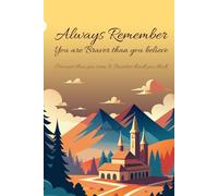 Always Remember You are Braver than you believe - Stronger than you seem & Smarter thank you think Notebook: Creative Notebook Journal for Boys, Girls, Men, women and Teenagers, 6 x 9 in, 120 pages.