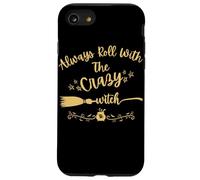 Always Roll With The Crazy Witch - Calderone esagonale con manico di scopa Custodia per iPhone SE (2020) / 7/8