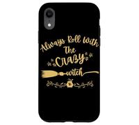 Always Roll With The Crazy Witch - Calderone esagonale con manico di scopa Custodia per iPhone XR
