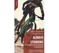 Always standing. In bicicletta contro la sindrome di Arnold-Chiari