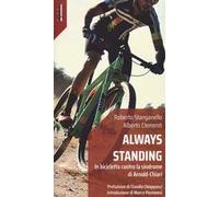 Always standing. In bicicletta contro la sindrome di Arnold-Chiari