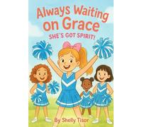 Always waiting on Grace: She's Got Spirit!