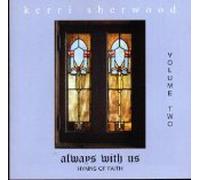 Always With Us Volume Two