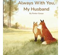 Always With You, My Husband