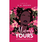 Always Yours: A Slow-Burn Romance