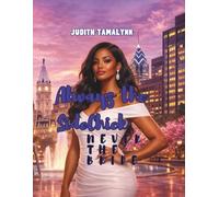 ALWAYZ THE SIDECHICK NEVER THE BRIDE