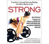 Alwyn Cosgrove Lou Schuler Strong (Copertina rigida)