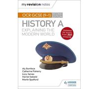 Aly Boniface Harriet Sa My Revision Notes: OCR GCSE (9-1) History A: (Tascabile)