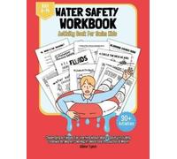Aly T Allison Tys Water Safety Workbook & Activity Book For Swim Ki (Tascabile)