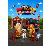 Alya & Eissa Firefighter Heros: Coloring and Activity Book for Kids Ages 5-10