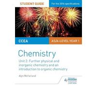 Alyn G. McFarla CCEA AS Unit 2 Chemistry Student Guide: Further Phys (Tascabile)