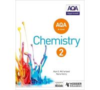 Alyn G. McFarland Nora Henry AQA A Level Chemistry Student Book 2 (Tascabile)