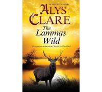 Alys Clare The Lammas Wild (Tascabile) Aelf Fen Mystery