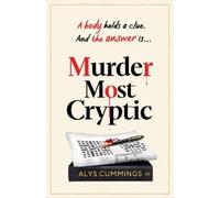 Alys Cummings Murder Most Cryptic (Copertina rigida)