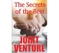Alys Thompson The Secrets of the Best Joint Venture (Tascabile)
