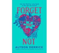 Alyson Derrick Forget Me Not (Tascabile)