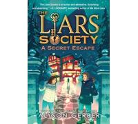 Alyson Gerber A Secret Escape (the Liars Society #3) (Copertina rigida)