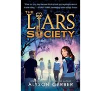 Alyson Gerber The Liars Society (Copertina rigida)