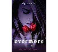 Alyson Noel Evermore (Tascabile)