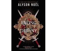 Alyson Noël Ruling Destiny (Copertina rigida) Stealing Infinity