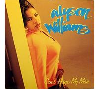 Alyson Williams - Can't have my man (1992) / Vinyl Maxi Single [Vinyl 12'']
