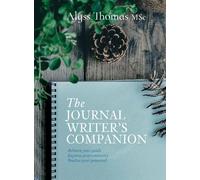 Alyss Thomas The Journal Writer’s Companion (Copertina rigida)
