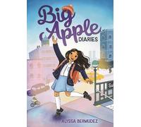 Alyssa Bermudez Big Apple Diaries (Tascabile)
