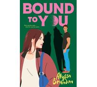 Alyssa Brandon Bound to You (Tascabile)