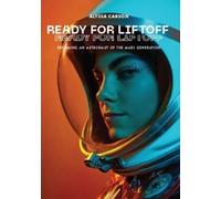 Alyssa Carson Ready for Liftoff (Copertina rigida)