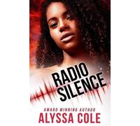 Alyssa Cole Radio Silence (Tascabile) Off the Grid