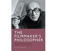 Alyssa DeBlasio The Filmmaker’s Philosopher (Tascabile)