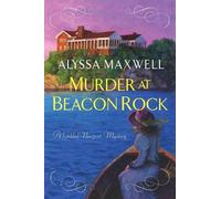 Alyssa Maxwell Murder at Beacon Rock (Copertina rigida)