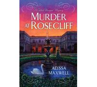 Alyssa Maxwell Murder at Rosecliff (Copertina rigida) (PRESALE 25/08/2026)