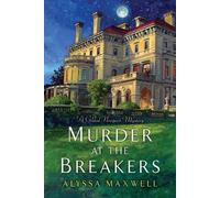 Alyssa Maxwell Murder at the Breakers (Tascabile) Gilded Newport Mystery