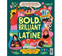Alyssa Reynoso-Morris Bold, Brilliant and Latine (Copertina rigida)