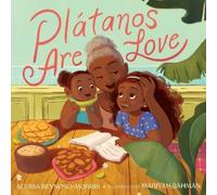 Alyssa Reynoso-Morris Plátanos Are Love (Copertina rigida)