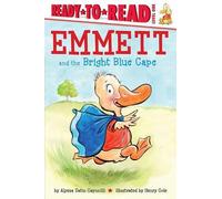 Alyssa Satin Capucilli Emmett and the Bright Blue Cape (Copertina rigida)