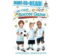 Alyssa Satin Capucilli My First Soccer Game (Copertina rigida) My First