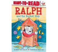 Alyssa Satin Capucilli Ralph and the Rocket Ship (Copertina rigida)