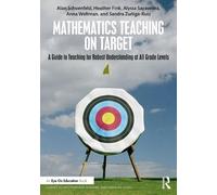 Alyssa Sayavedra Alan Schoenfeld Anna Weltman Heathe Mathematics Tea (Tascabile)