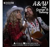 Alyssa & Wayne Brewer A&W Sing George & Tammy (CD) Album