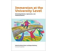 Alysse Weinberg Immersion at University Level (Tascabile)