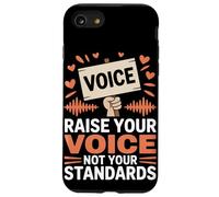 Alza la tua voce non i tuoi standard Uguaglianza femminile Custodia per iPhone SE (2020) / 7/8