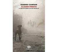 Alzarsi presto. Il libro dei funghi (e di mio fratello)