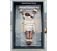 Alzati fanciulla. Talità Kum di Daniela Pavan Verago, 2015, Youcanprint