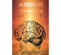 Alzheimers What Does God Say