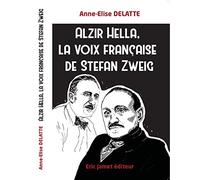 Alzir Hella, la voix française de Stefan Zweig